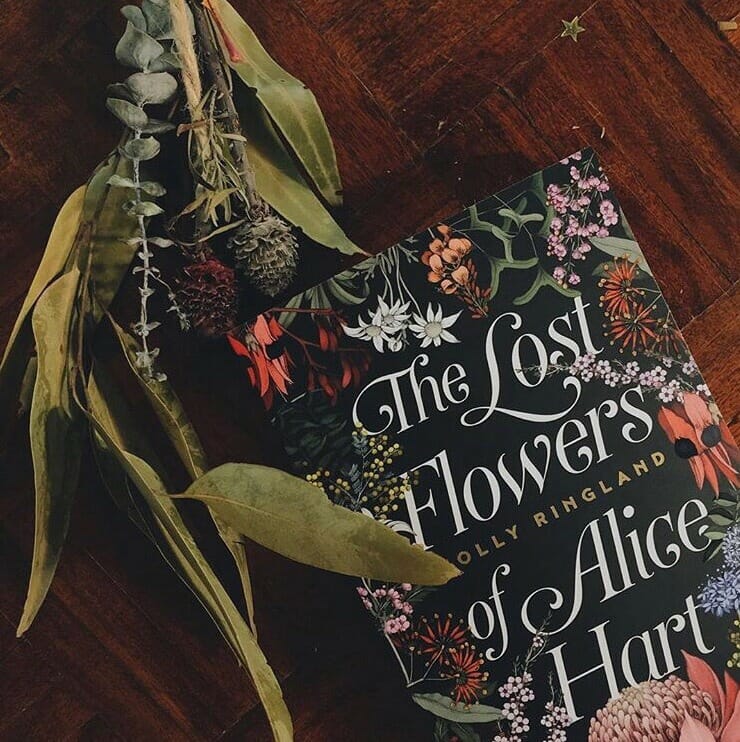 The Lost Flowers of Alice Hart by Holly Ringland