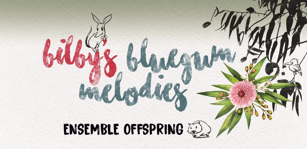 Bilby’s Bluegum Melodies – Jetty Theatre
