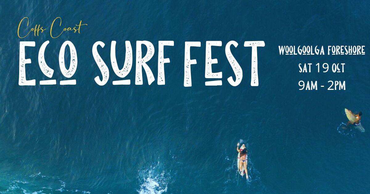 Riding the Eco Wave at Surf Fest on the Coffs Coast