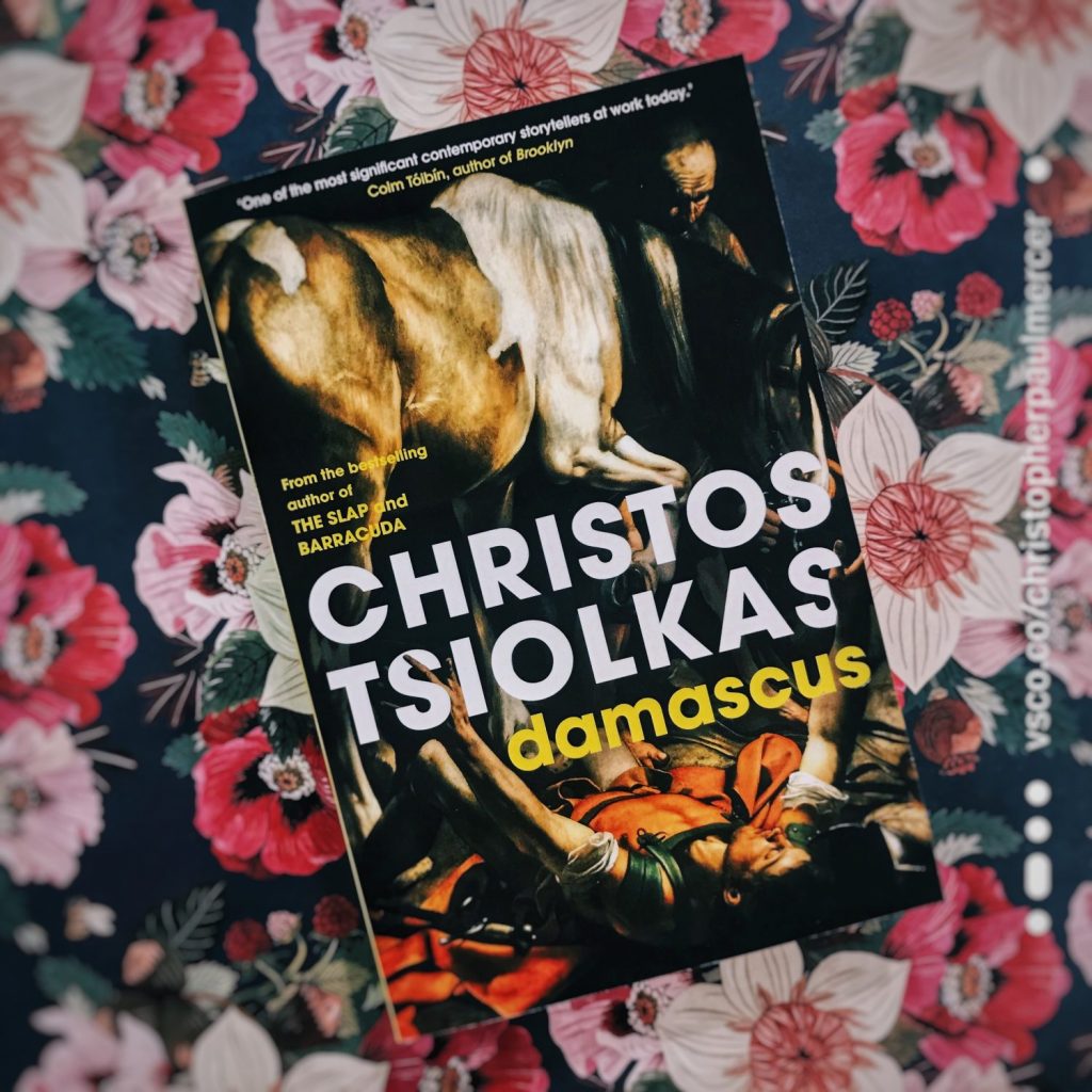 DAMASCUS by Christos Tsiolkas